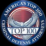 Member of America's Top 100 Criminal Defense Attorneys® for Southern California in 2020